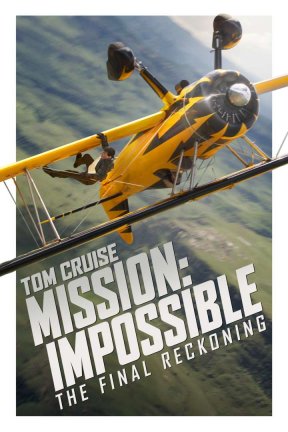 Filmplakat: Mission: Impossible - The Final Reckoning