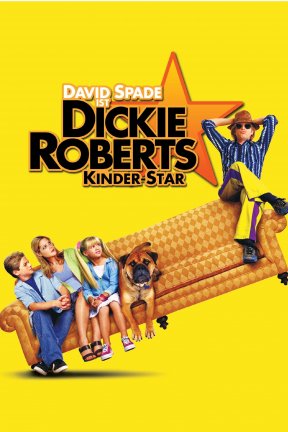 Dickie Roberts: Kinder Star